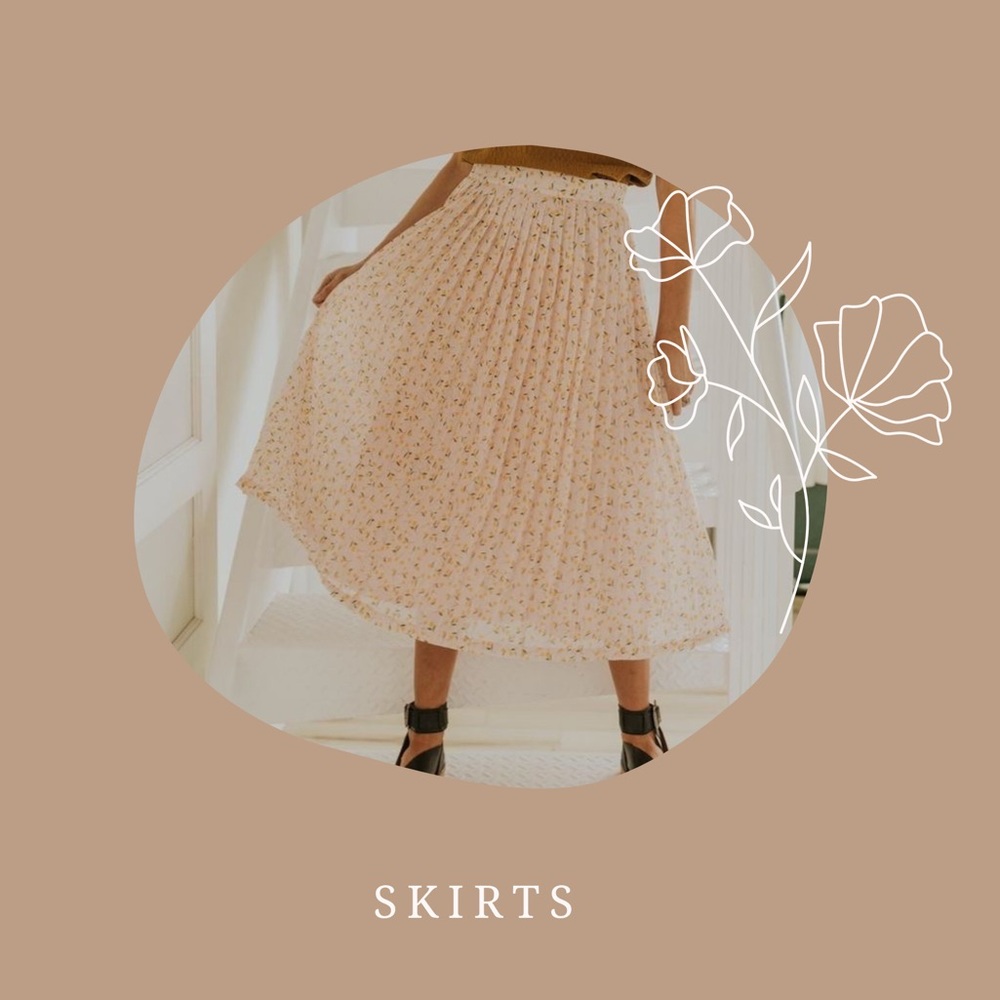 SKIRTS